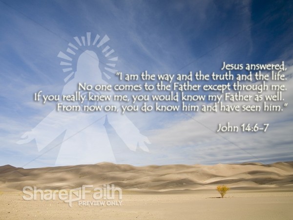 Jesus and Desert   I am the Way