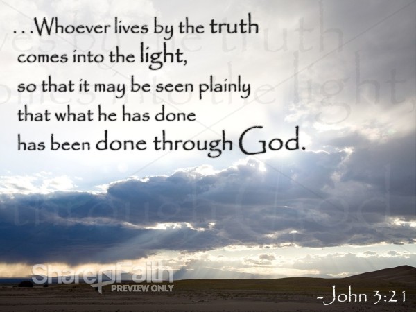 Truth and Light Verse from John