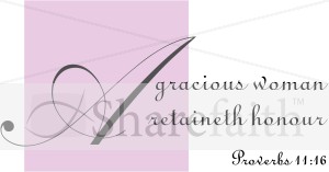 A%20Gracious%20Woman%20Retaineth%20Honor