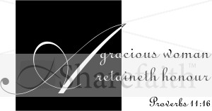 A%20Gracious%20Woman%20Retaineth%20Honor%20BW