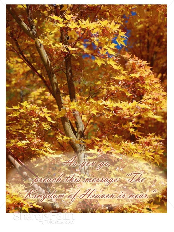 Yellow and Red Leaves with Matthew 10:7