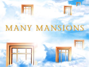 Many%20Mansions%20in%20the%20Fathers%20House