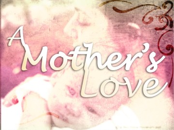 A Mothers Love with Pinks