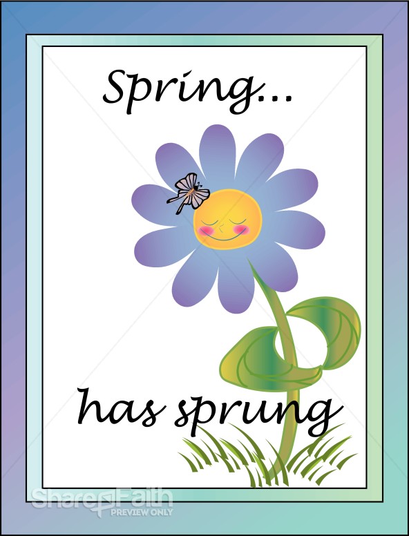 Spring Has Sprung