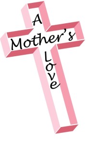 Pink Cross and Mother%27s Love