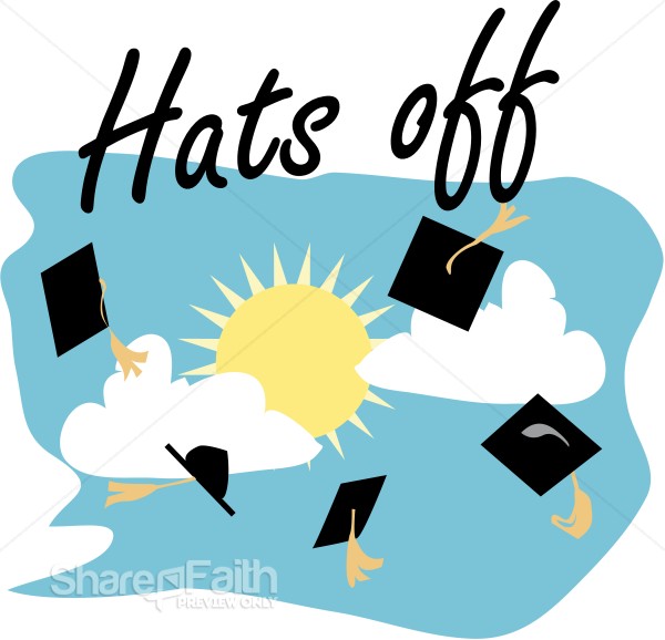 Graduation Caps Off