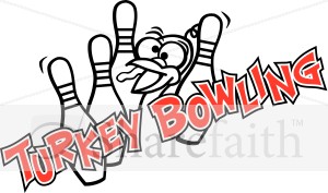 Turkey Bowling in Red Letters