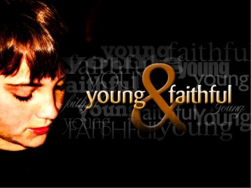 Young%20and%20Faithful