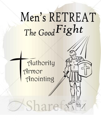 Mens%20Retreat%20the%20Good%20Fight