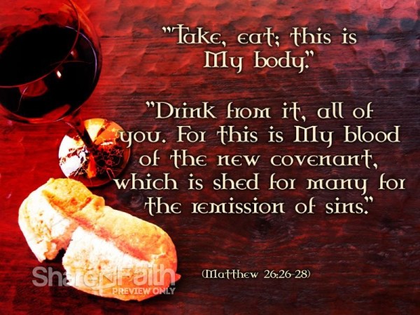 Eat and Drink Communion Photograph