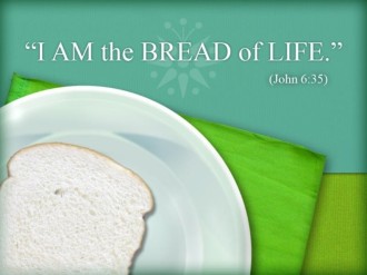 Bread of Life Photo Background