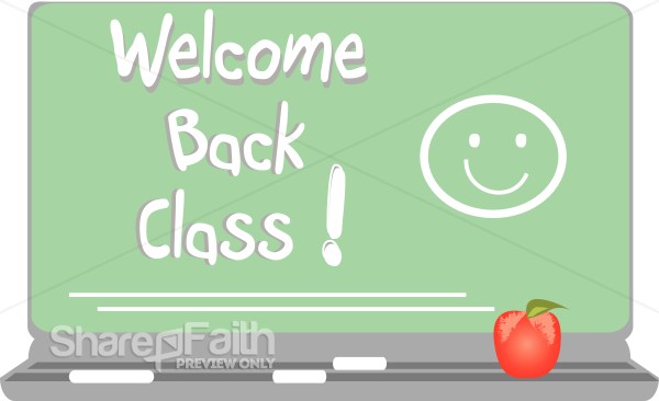 Welcom Back Class