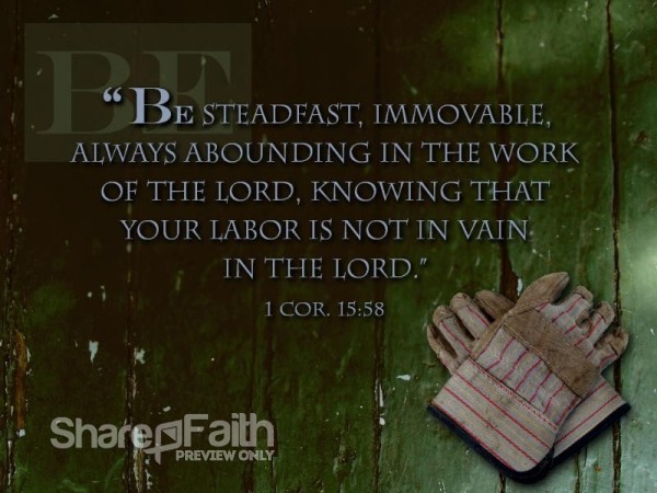 Abounding in Work Photo with Scripture