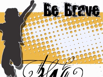 Courage PowerPoint