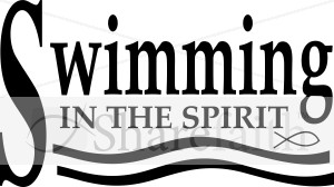 Swimming in the Spirit