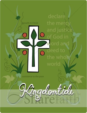 Kingdomtide with Vines