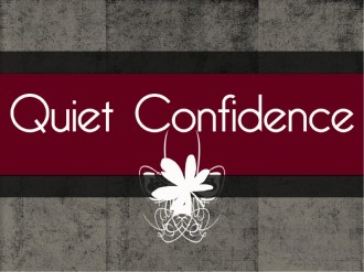 Quiet Confidence PowerPoint
