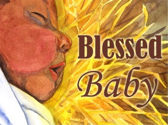 Blessed Baby Jesus PowrPoint