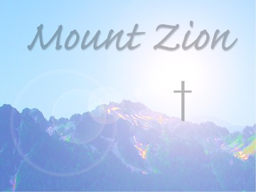 Mount Zion Christian PowerPoint