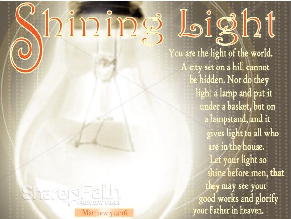 Shining the Light