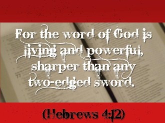 Sharper than a Two Edged Sword