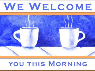 Welcome and Coffee PowerPoint