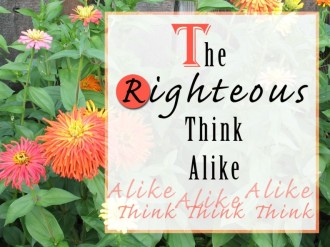 The Righteous Think Alike