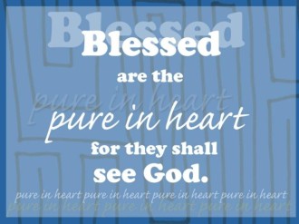 Blessed Pure in Heart