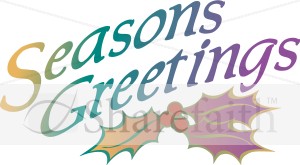 Seasons Greetings with Holly