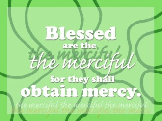Blessed the Merciful
