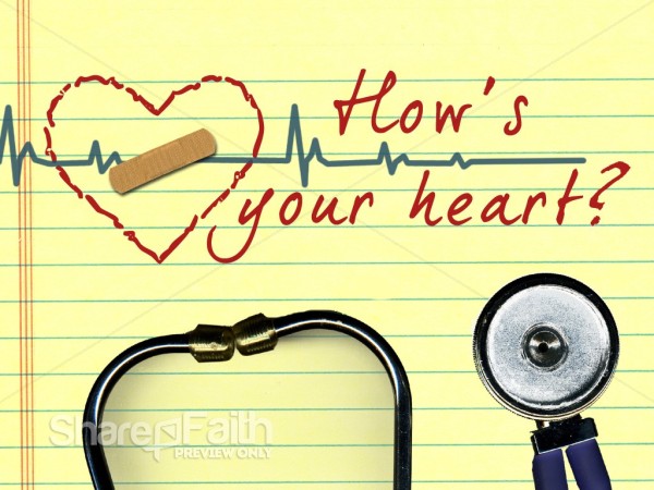 How is Your Heart