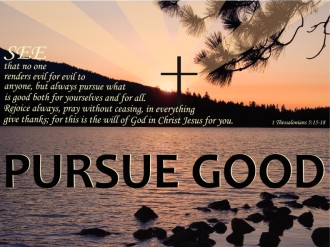 Pursue Good Religious Picture