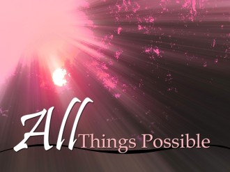 All Things Possible Photograph
