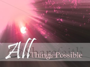 All Things Possible Photograph