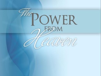 The Power From Heaven Photo