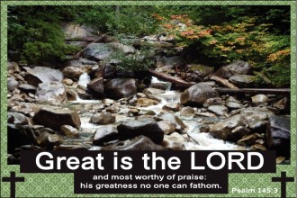 Great is the Lord