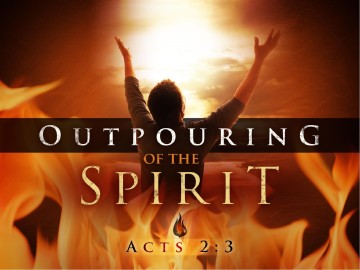 Outpouring Of The Holy Spirit