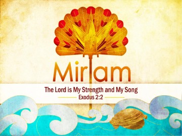 Miriam Sister of Moses Bible Women of Faith PowerPoint Template