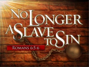 No Longer A Slave To Sin Church PowerPoint Slideshow
