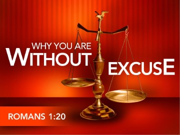 Judgment - Why You Are Without Excuse PowerPoint Sermon Template 