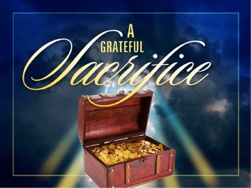 A Grateful Sacrifice Christian PowerPoint
