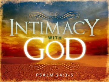 Intimacy With God Sermon PowerPoint
