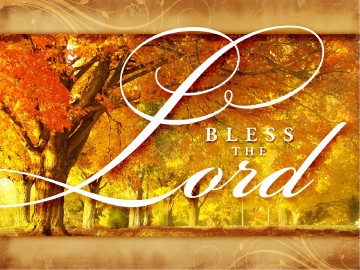 Bless the Lord Sermon PowerPoint