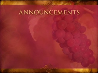 Harvest Of Grapes Announcment Background