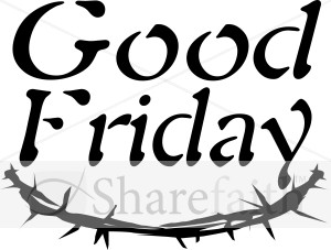 Good Friday with Crown