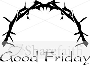 Thorny Crown with Good Friday