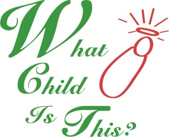 Christms%20Saying%20%20%20What%20Child%20is%20This