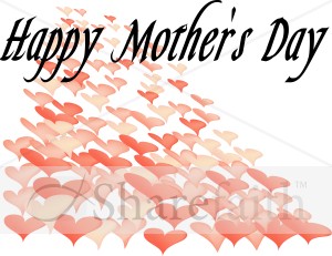 Many Hearts Happy mother's Day