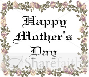 Fancy Rose and Calligraphy Mother's Day