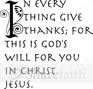 In Evertything Give Thanks